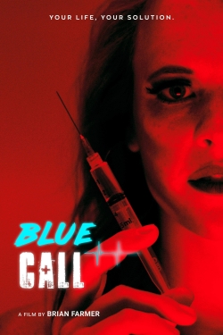 Watch Free Blue Call Full Movies MyFamilyTV