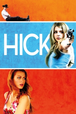 Watch Free Hick Full Movies MyFamilyTV