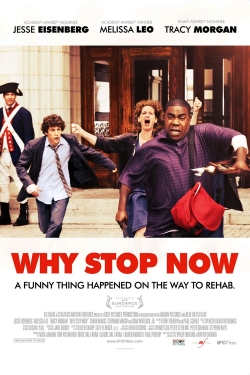 Watch Free Why Stop Now? Full Movies MyFamilyTV