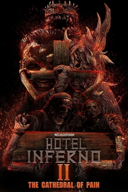 Watch Free Hotel Inferno 2: The Cathedral of Pain Full Movies MyFamilyTV