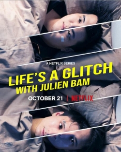 Watch Free Life's a Glitch with Julien Bam Full Movies MyFamilyTV