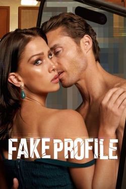 Watch Free Fake Profile Full Movies MyFamilyTV