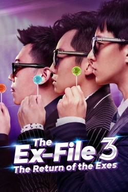 Watch Free Ex-Files 3: The Return of the Exes Full Movies MyFamilyTV