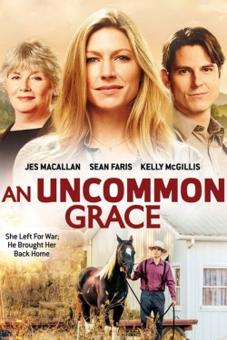 Watch Free An Uncommon Grace Full Movies MyFamilyTV