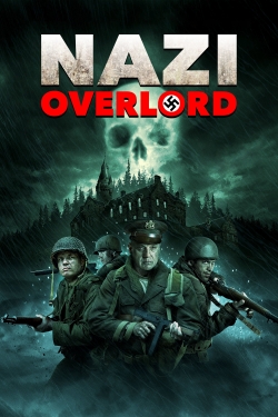 Watch Free Nazi Overlord Full Movies MyFamilyTV