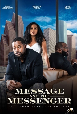 Watch Free Message and the Messenger Full Movies MyFamilyTV