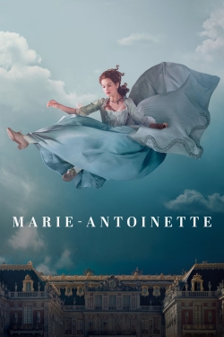 Watch Free Marie Antoinette Full Movies MyFamilyTV