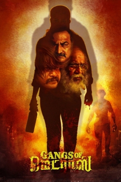 Watch Free Gangs of Madras Full Movies MyFamilyTV