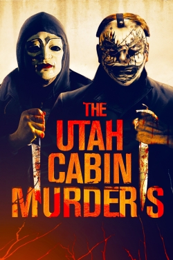 Watch Free The Utah Cabin Murders Full Movies MyFamilyTV