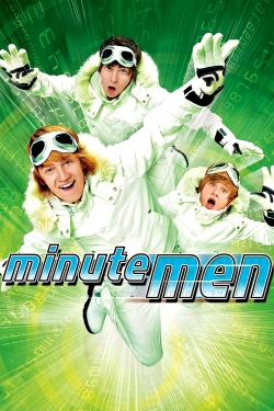 Watch Free Minutemen Full Movies MyFamilyTV