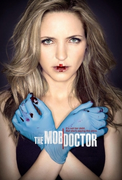 Watch Free The Mob Doctor Full Movies MyFamilyTV