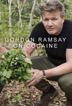 Watch Free Gordon Ramsay on Cocaine Full Movies MyFamilyTV