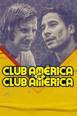 Watch Free Club América vs. Club América Full Movies MyFamilyTV