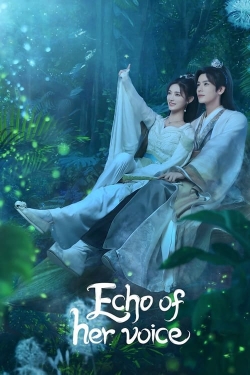 Watch Free Echo of Her Voice Full Movies MyFamilyTV