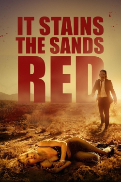 Watch Free It Stains the Sands Red Full Movies MyFamilyTV