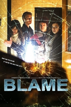 Watch Free Blame Full Movies MyFamilyTV