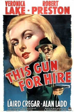 Watch Free This Gun for Hire Full Movies MyFamilyTV