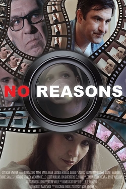 Watch Free No Reasons Full Movies MyFamilyTV