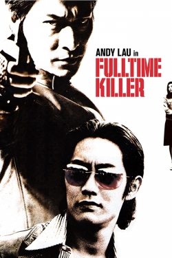 Watch Free Fulltime Killer Full Movies MyFamilyTV