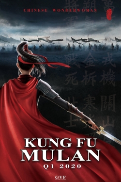 Watch Free Kung Fu Mulan Full Movies MyFamilyTV