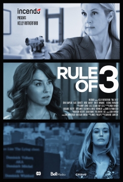 Watch Free Rule of 3 Full Movies MyFamilyTV