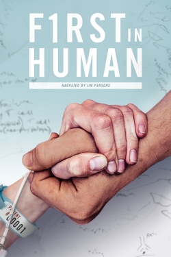 Watch Free First in Human Full Movies MyFamilyTV