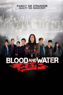 Watch Free Blood and Water Full Movies MyFamilyTV