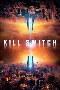 Watch Free Kill Switch Full Movies MyFamilyTV