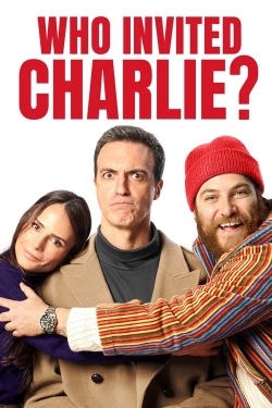 Watch Free Who Invited Charlie? Full Movies MyFamilyTV