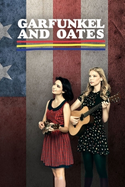 Watch Free Garfunkel and Oates Full Movies MyFamilyTV