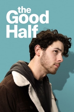 Watch Free The Good Half Full Movies MyFamilyTV