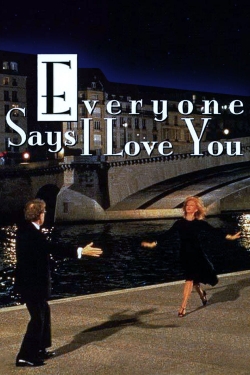 Watch Free Everyone Says I Love You Full Movies MyFamilyTV