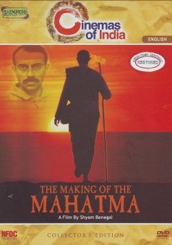 Watch Free The Making of the Mahatma Full Movies MyFamilyTV