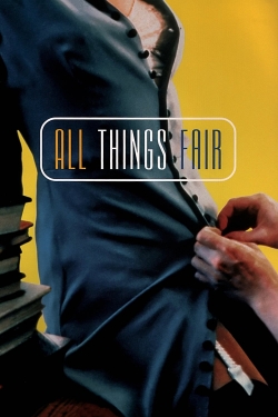 Watch Free All Things Fair Full Movies MyFamilyTV