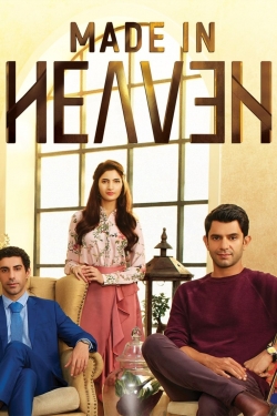 Watch Free Made in Heaven Full Movies MyFamilyTV