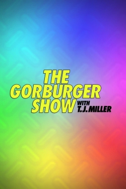 Watch Free The Gorburger Show Full Movies MyFamilyTV