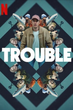 Watch Free Trouble Full Movies MyFamilyTV