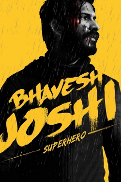 Watch Free Bhavesh Joshi Superhero Full Movies MyFamilyTV