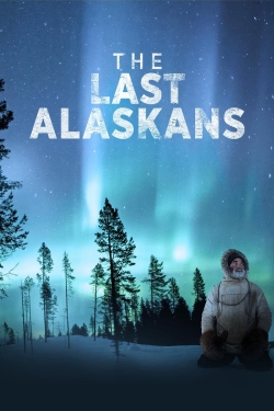 Watch Free The Last Alaskans Full Movies MyFamilyTV