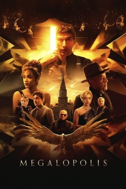 Watch Free Megalopolis Full Movies MyFamilyTV