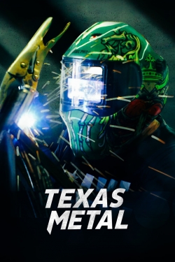 Watch Free Texas Metal Full Movies MyFamilyTV