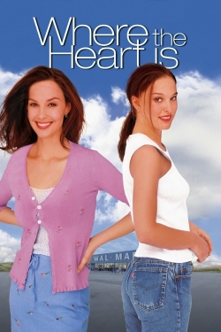 Watch Free Where the Heart Is Full Movies MyFamilyTV