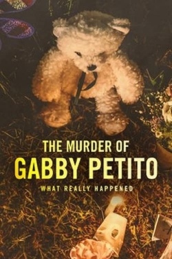 Watch Free The Murder of Gabby Petito: What Really Happened Full Movies MyFamilyTV