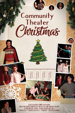 Watch Free Community Theater Christmas Full Movies MyFamilyTV