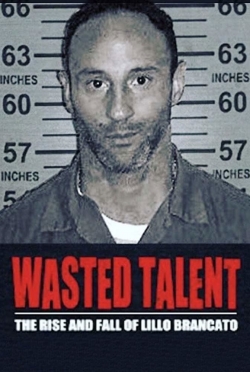 Watch Free Wasted Talent Full Movies MyFamilyTV