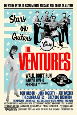 Watch Free The Ventures: Stars on Guitars Full Movies MyFamilyTV