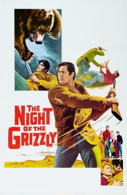 Watch Free The Night of the Grizzly Full Movies MyFamilyTV