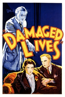 Watch Free Damaged Lives Full Movies MyFamilyTV