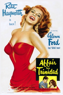 Watch Free Affair in Trinidad Full Movies MyFamilyTV