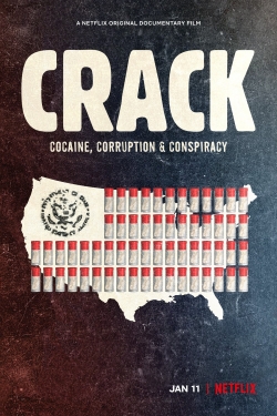 Watch Free Crack: Cocaine, Corruption & Conspiracy Full Movies MyFamilyTV